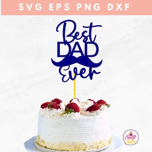 Best Dad Ever Cake Topper SVG mit Schnurrbart Fathers Day Cake Topper SVG | Cricut Cut Dateien | Cake Topper SVG | Sofort Download