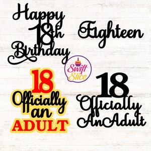 Joyeux 18e anniversaire de gâteau Svg | Dix-huit Cake Topper Svg | Haut de gâteau joyeux anniversaire | Joyeux 18 | Gâteau d'anniversaire personnalisé
