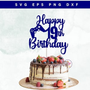 Alles Gute zum 19. Geburtstag Gaming-Kuchendeckel SVG | Game Controller Cake Topper | Gamer Geburtstag | 19 Geburtstag | Sofortige Download-Vorlage