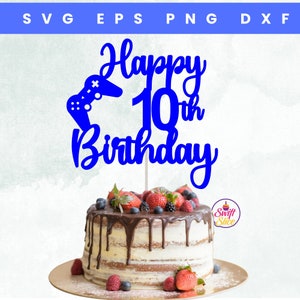 Happy 10th Birthday Cake Topper SVG | Game Controller Cake Topper SVG | Gamer Geburtstag | 10. Geburtstag | Vorlage zum sofortigen Download