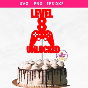 Niveau 8 Gâteau déverrouillé SVG | Svg débloqué de niveau 8 | Anniversaire du jeu vidéo | Fichier numérique Kids Gamer Svg pour Cricut | Niveau 8 débloqué