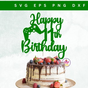 Happy Birthday Cake Topper SVG | Game Controller Cake Topper SVG | Gamer Geburtstag | 11. Geburtstag | Vorlage zum sofortigen Download
