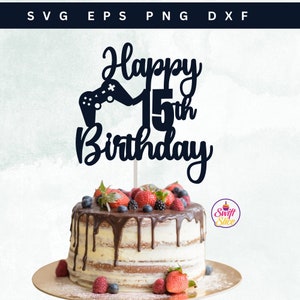 Joyeux 15e anniversaire gâteau de jeu SVG | Contrôleur de jeu Cake Topper Svg | Anniversaire de joueur | 15e anniversaire | Modèle de téléchargement instantané