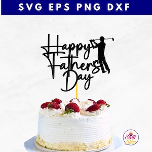 Happy Father's day cake topper voor golf liefhebbende vaders | cricut-sjablonen | vaderdag svg | direct downloaden | digitale snijbestanden.