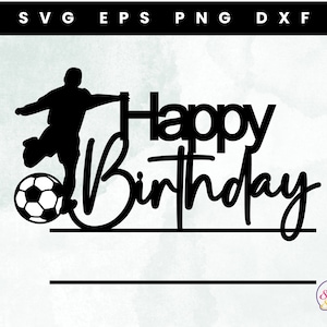 Celebra con orgullo: Adorno para tarta con temática de fútbol SVG: ¡Perfecto para fiestas de cumpleaños! / Archivo de corte Cricut / Descarga instantánea