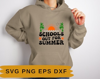 Fin de la escuela Svg / School'S Out For Summer Svg Png / Eps File / Summer Break / Last Day Of School Svg / Hello Summer / Beach Svg