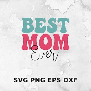 Beste moeder ooit | Moeder leven Svg | Moederdag SVG | Mama Est 2023 Svg Png | Mama Varsity-svg | Moederschap SVG | Nieuwe moeder SVG