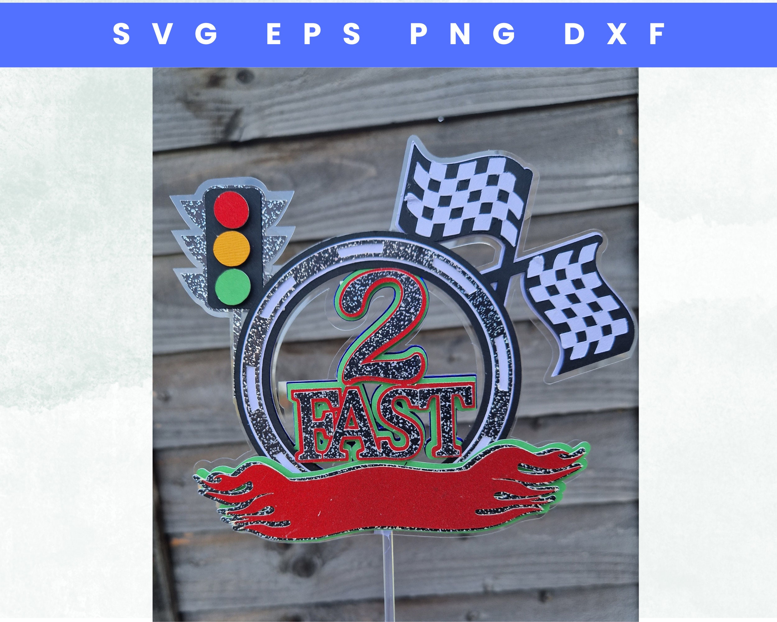 Layered 2 Fast Cake Topper SVG for 2nd Birthday Cars Svg Racing Flag ...