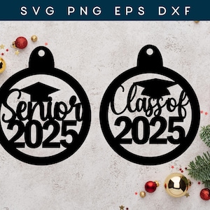 Class of 2025 Graduation Ornament SVG - Individuell personalisierte Weihnachtsbaum Ornament - Geschenk für bestandene Graduierte - Instant Download