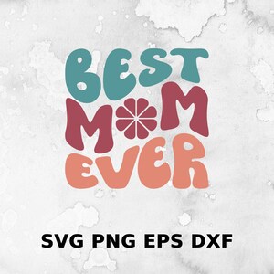 Beste moeder ooit SVG | Moederdag SVG | Mama Est 2023 Svg Png | Mama Varsity-svg | Zwangerschap aankondiging Svg | Moederschap SVG | Nieuwe moeder SVG