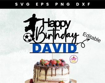 Soccer Birthday Cake Topper Svg | Layered Cut File Template | Birthday Svg | Instant Download File | Editable with name | Digital file