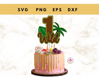 Wild One Cake Topper Svg | Cake Topper Svg | One Cake Topper Svg ...