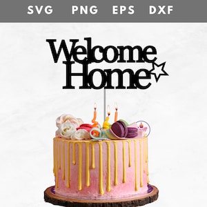 Home Sweet Home Svg | Cake topper Svg | Cut File | Welcome Home Svg | Circle Frame Svg | Happy Birthday Svg | Custom Cake Topper