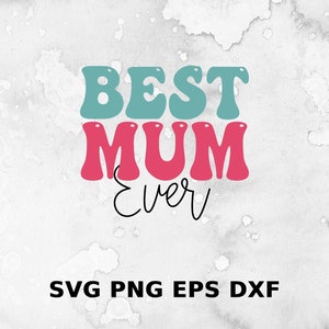 Beste moeder ooit SVG | Moederdag SVG | Mama Est 2023 Svg Png | Mama Varsity-svg | Zwangerschap aankondiging Svg | Moederschap SVG | Nieuwe moeder SVG