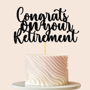 Félicitations pour votre départ à la retraite de gâteau Svg | Signe de retraite Svg | Décoration de gâteau personnalisée | Svg de décoration de gâteau | Décorations de fête de départ en retraite
