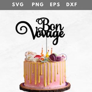 Adorno para tarta de viaje / Bon Voyage Svg / Adorno para tarta de despedida / Adorno para tarta de buena suerte / Adorno para tarta de maleta / Adorno para tarta de Bon Voyage