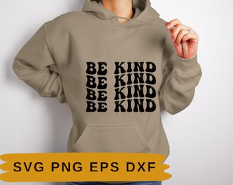 Be Kind svg | Hippie-Svg | Ästhetische SVG | Inspirierende Datei | Retro Groovy SVG | Benutzerdefinierte gewellte gestapelte SVG | Retro Shirt | Sofortiger Download