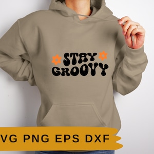 Retro Stay Groovy Svg | Sublimation Svg | Dirty Hippie Svg | Motivational Svg | Digital Download | Peace Sign | Hippie Soul Svg