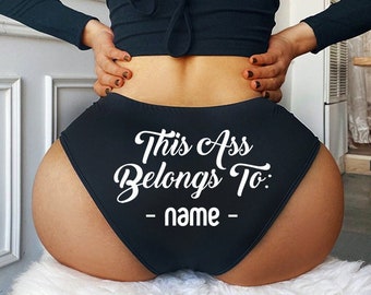 Custom This Ass Belongs To Personalized Panties, Custom Panties, Wedding Gift Booty Panty