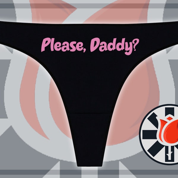 Please, Daddy? Thong