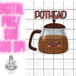 Pothead cute coffee pot digital design 300 dpi