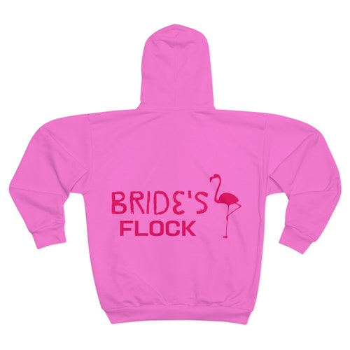 Bride's Flock Zip Hoodie, Flamingo Sweatshirt, shops Bride Sweatshirt,Funny Bridesmaid Sweatshirt, Bachelorette Party Sweatshirt, Bride Team