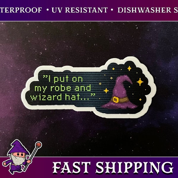 I Put on My Robe and Wizard Hat Etsy UK