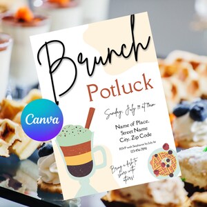 May include: A colorful invitation for a brunch potluck. The invitation features a cartoon illustration of a waffle with berries and a glass of layered coffee. The text reads "Brunch Potluck" and "Sunday, July 19 at 11am".