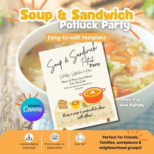 May include: An editable digital invitation template for a Soup & Sandwich Potluck Party. The card features a cream background with black text, a graphic of a table with a sandwich and soup pots, and the text: Soup & Sandwich Potluck Party, Saturday, September 15 at 11am.
