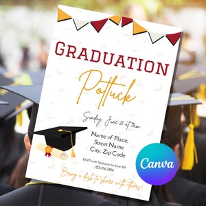 May include: A graduation potluck invitation with a red, white, and yellow banner at the top. The invitation features a black graduation cap and scroll, and the text "GRADUATION Potluck" in red and gold. The invitation also includes the date, time, and location of the event, as well as an RSVP contact.