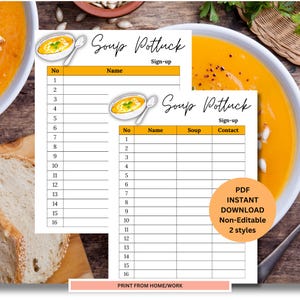 May include: Printable soup potluck sign-up sheet with a yellow and orange color scheme. The sheet has two columns, one for the name of the soup and the other for the contact information. The sheet also has a space for the name of the person bringing the soup. The sheet is decorated with a cartoon image of a bowl of soup.