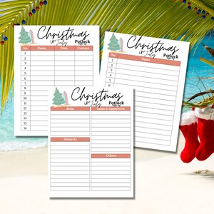 May include: Three printable Christmas in July potluck sign-up sheets with a tropical theme. The sheets are divided into columns for name, dish, contact, main, sides and appetizers, desserts, and others.
