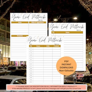 May include: Three printable year-end potluck sign-up sheets with gold and blue confetti. The sheets are titled "Year End Potluck" and have columns for date, number, name, dish, and sign-up contact. The text "PDF Instant Download Non-Editable" is at the bottom of the page.
