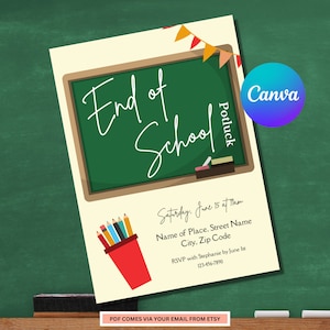 Puede incluir: Una invitación imprimible para un potluck de fin de curso. La invitación presenta una pizarra con el texto "Fin de la escuela" escrito en ella. La invitación también incluye un porta lápices rojo con lápices, una pancarta de banderas y el texto "Sábado 15 de junio a las 11am".