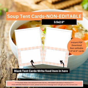 May include: Two blank 3.5 x 2.5 inch soup tent cards with a peach and white gingham pattern. The cards are designed for writing in the food item served. The text "Soup Tent Cards-NON-EDITABLE" and "Instant PDF Download Non-editable 3.5"x2.5" cards" is also included in the image.