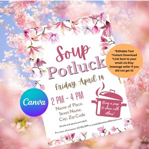 May include: Printable invitation for a soup potluck on Friday, April 14th, from 2 PM to 4 PM. The invitation features a pink and white floral design with a pink pot and spoon graphic. It includes the text "Soup Potluck" and "Bring a soup to share with others!"