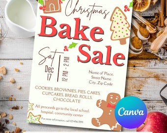 May include: A white poster with red and green text that reads "Christmas Bake Sale" with a gingerbread house, a Christmas tree, and a gingerbread man illustration. The poster also includes the date "Sat Dec 17" and the time "12 PM - 2 PM".