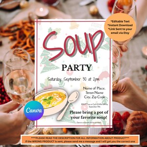 May include: A printable invitation for a soup party with a festive Christmas theme. The invitation features a bowl of soup, a red and white "Soup Party" title, and the text "Saturday, September 30 at 2pm".
