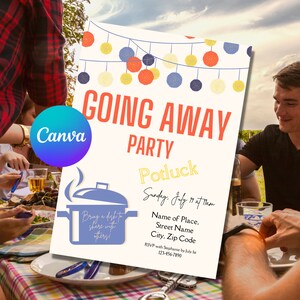 May include: A white invitation with a blue and yellow garland design. The text reads "Going Away Party Potluck" with a date and time. It also includes a blue pot with steam coming out and the text "Bring a dish to share with others!"