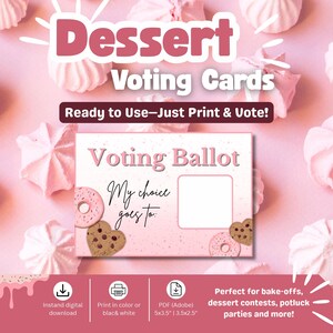 Dessert Voting Ballot Card | Valentine's Dessert | Cookie Competition | Bake off Contest | School Work Office Fundraisers | Dessert Swaps