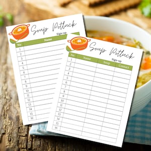 May include: Two printable soup potluck sign-up sheets with a green and white color scheme. The first sheet has a column for number and name. The second sheet has columns for number, name, soup, and contact.