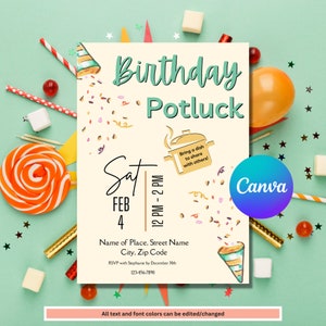 May include: A cream-colored birthday potluck invitation with teal and black text. The invitation includes the date, time, and RSVP information. Decorative elements include confetti, party hats, and a pot graphic. The Canva logo is visible.