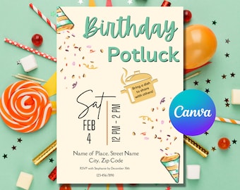 May include: A cream-colored birthday potluck invitation with teal and black text. The invitation includes the date, time, and RSVP information. Decorative elements include confetti, party hats, and a pot graphic. The Canva logo is visible.