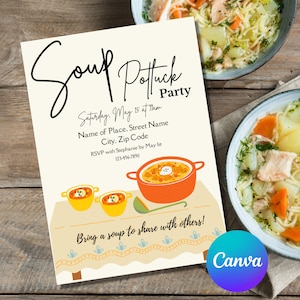 Puede incluir: Una invitación amarilla y naranja para una fiesta de comida compartida de sopa. La invitación presenta una ilustración de dibujos animados de un tazón de sopa y un cucharón. El texto de la invitación dice "Soup Potluck Party", "Sábado, 15 de mayo a las 7 pm", "Nombre del lugar, Nombre de la calle", "Ciudad, Código postal", "RSVP con Stephanie antes del 1 de mayo", "123-456-7890", y "¡Trae una sopa para compartir con los demás!"
