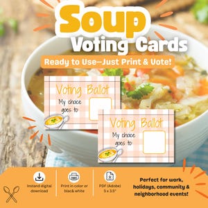 May include: Two rectangular soup voting ballot cards featuring a light orange and white checkered pattern. Each card displays the text Voting Ballot, My choice goes to, and an illustration of a bowl of soup with a spoon. The cards measure 5 x 3.5 inches.