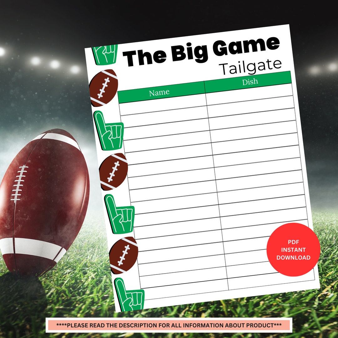 Tailgate Sign up Sheet the Big Game Tailgate Sign up Sheet Football