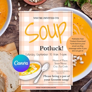 May include: A printable invitation to a soup potluck. The invitation is on a pink and white checkered background with the words "You're Invited to Soup Potluck!" in yellow. The invitation includes the date, time, and location of the event, as well as a request for guests to bring their favorite soup. The invitation also includes a reminder to RSVP by September 15th.