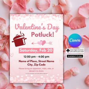 May include: A pink Valentine's Day Potluck invitation with text and graphics. The design includes a pot, hearts, and the date, Saturday, Feb 20, with the time 12:00 pm - 4:00 pm. The Canva logo is also present.