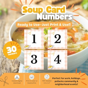 May include: A digital download set of 30 square soup card numbers featuring a light orange gingham border, the text Soup #, and a small bowl illustration. Each card displays a large black number from 1 to 4, with a 3.3 x 3.3 inch dimension.