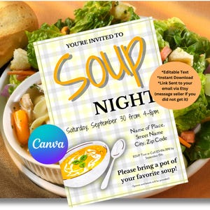May include: A flyer for a Soup Night event, featuring the text "Soup Night" in large, yellow, handwritten-style letters. The flyer includes details like the date, time, and a request to bring soup. A bowl of soup and a spoon are illustrated.